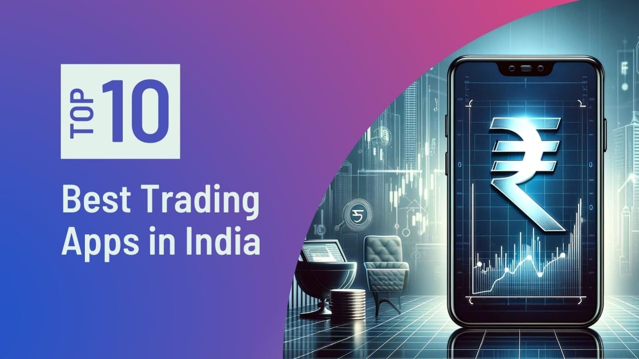 Best Trading Apps in India (2026)