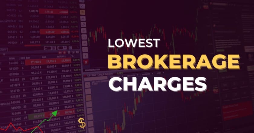 Lowest Brokerage Charges in India: A Comprehensive Guide (2026)
