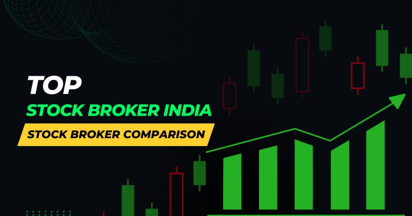 Stock Broker Comparison - Top Stock Broker India