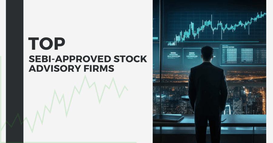 Top SEBI-Approved Stock Advisory Firms - The Top Stock Broker